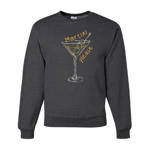 Martini Please Sweatshirt