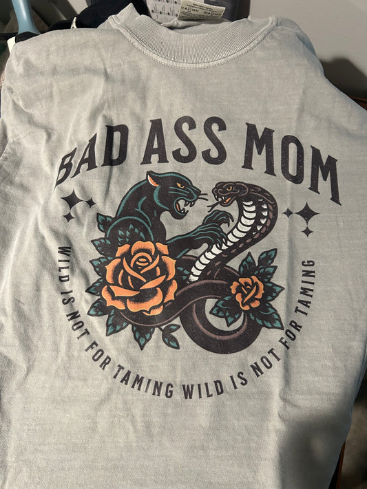 Bad A** Mom T-Shirt