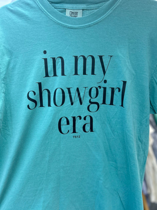 In my Showgirl Era T-Shirt